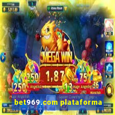 bet969.com plataforma